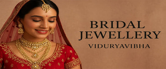 Bridal Jewellery Trends: Viduryavibha’s Guide to Modern Brides